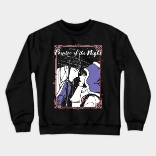 Painter of the night Crewneck Sweatshirt